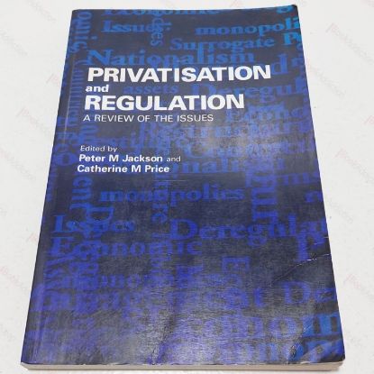 Picture of Privatization and Regulation: A Review of the Issues (Longman Economics Series)