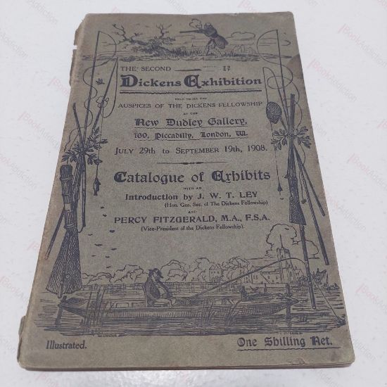 Picture of The Second Dickens Exhibition : Catalogue of Exhibits