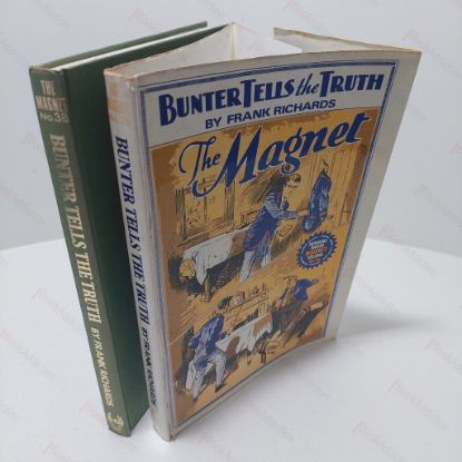 Picture of Bunter Tells the Truth  (The Magnet, Volume 38)