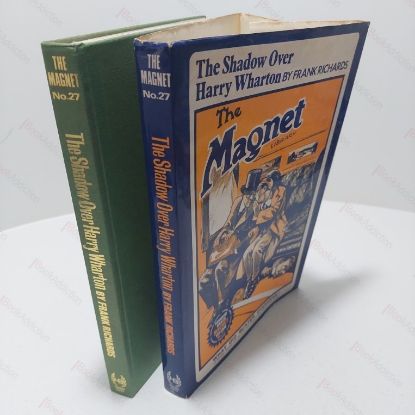 Picture of The Shadow Over Harry Wharton (The Magnet, Volume 27)