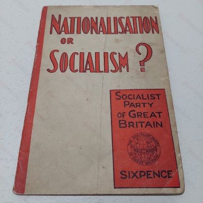 Picture of Nationalisation or Socialism?