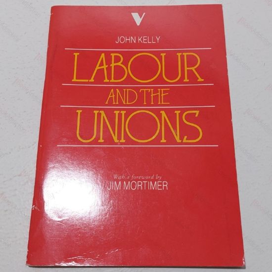 Picture of Labour and the Unions