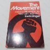 Picture of The Movement : A History of the American New Left, 1959 - 1972