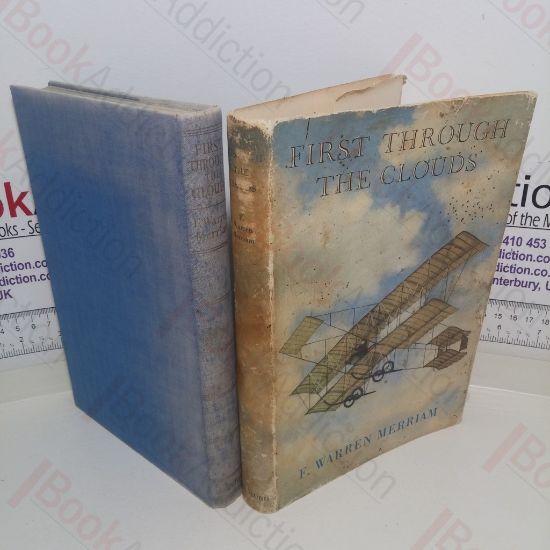 Picture of First Through the Clouds: The Autobiography of a Box-Kite Pioneer