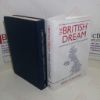 Picture of The British Dream: Successes and Failures of Post-War Immigration