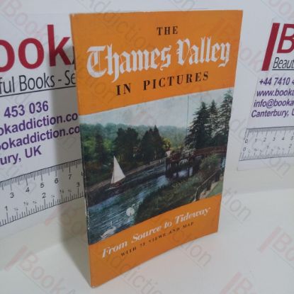 Picture of The Thames Valley in Pictures
