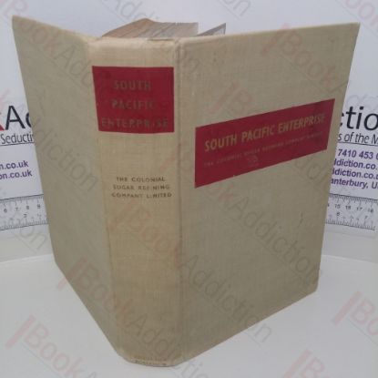 Picture of South Pacific Enterprise: The Colonial Sugar Refining Company Limited