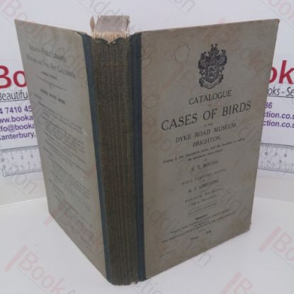 Picture of Catalogue of Cases of Birds in the Dyke Road Museum, Brighton