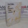 Picture of Fatima in Lucia's Own Words: Sister Lucia's Memoirs: Vol. 2 - 5th and 6th Memoirs