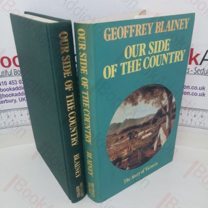 Picture of Our Side of the Country: The Story of Victoria