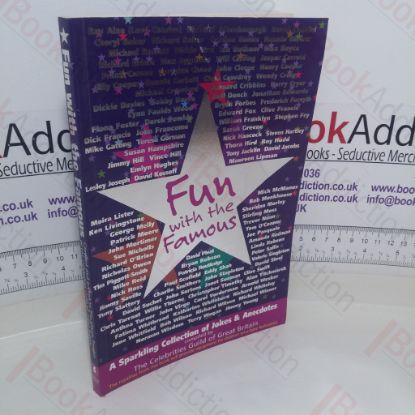 Picture of Fun with the Famous (Celebrities Guild Great Britain)