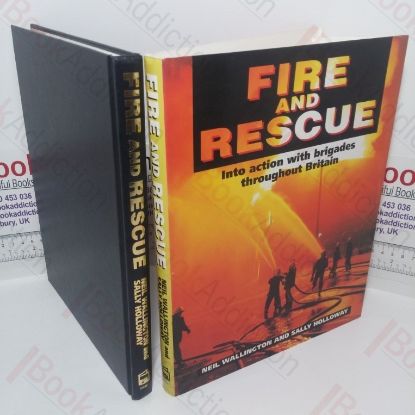 Picture of Fire and Rescue, into Action with Brigades throughout Britain