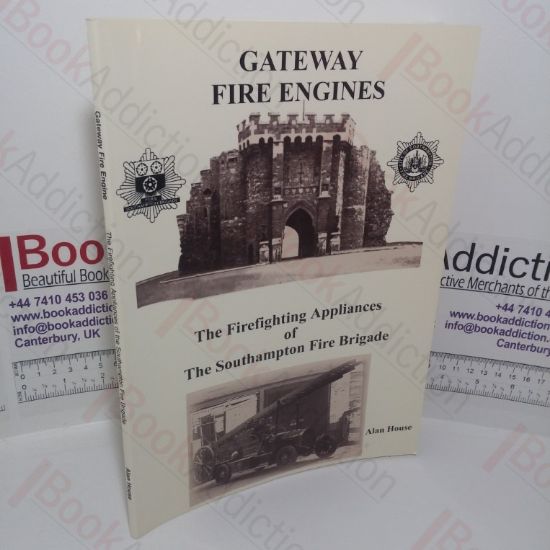 Picture of Gateway Fire Engines: The Firefighting Appliances of the Southampton Fire Brigade