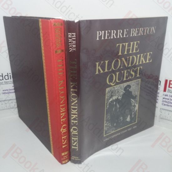 Picture of The Klondike Quest: A Photographic Essay, 1897-1899