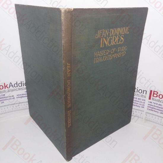 Picture of Jean-Dominique Ingres: Master of Pure Draughtsmanship