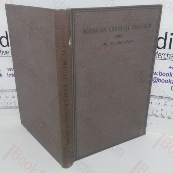 Picture of Notes on Chemical Research: An Account of Certain Conditions which Apply to Original Investigation (Text-Books of Chemical Research and Engineering)