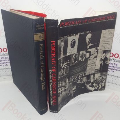 Picture of Portrait of Carnegie Hall: A Nostalgic Portrait in Pictures and Words of America's Greatest Stage and the Artists Who Performed There