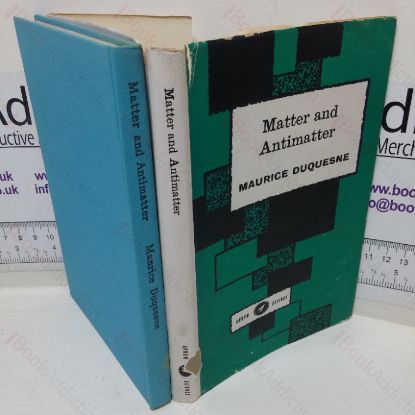 Picture of Matter and Antimatter (Arrow Science series)