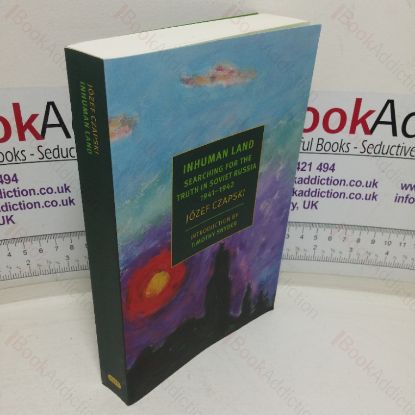 Picture of Inhuman Land: Searching for the Truth in Soviet Russia, 1941-1942