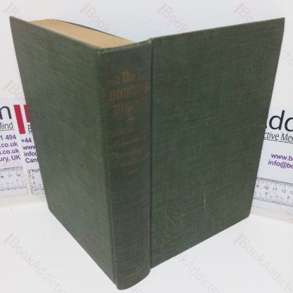 Picture of The Dickens Digest: Four Great Dickens Masterpieces, condensed for the Modern Reader by Mary Louise Aswell: David Copperfield; Pickwick Papers; Oliver Twist; Martin Chuzzlewit