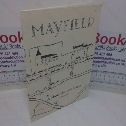 Picture of Mayfield: A Short Historic Guide