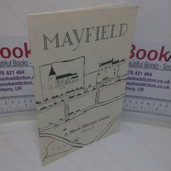 Picture of Mayfield: A Short Historic Guide