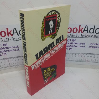 Picture of Revolution from Above: Where is the Soviet Union Going?