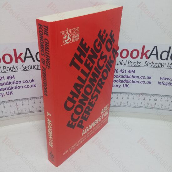 Picture of The Challenge: Economics of Perestroika (The Second World series)