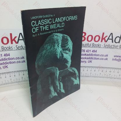 Picture of Classic Landforms of the Weald (Landform Guides series, No. 4)
