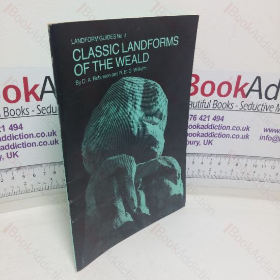 Picture of Classic Landforms of the Weald (Landform Guides series, No. 4)