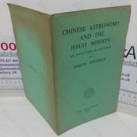 Picture of Chinese Astronomy and the Jesuit Mission: An Encounter of Cultures (China Society Occasional Papers, No. 10)