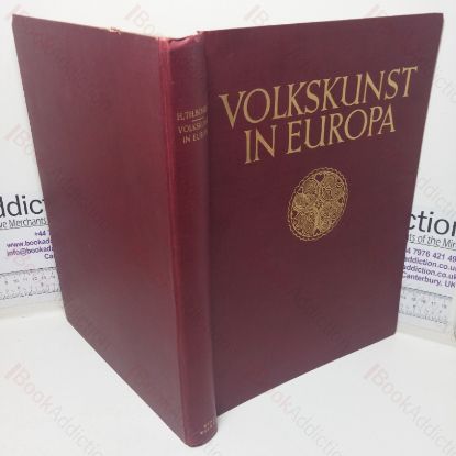 Picture of Volkskunst in Europa. Nahezu 1900 Beispiele von Erzegnissen der Volkskunst in Europa unter besonderer Berücksichtigung der Ornamente und von Keramik, Stickereien, Korn- und Flechtarbeiten, Gewebe, Holz- Glas- und Metallarbeiten