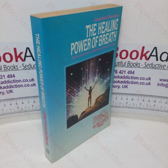 Picture of The Healing Power of Breath: An Introduction to Wholistic Breath Therapy