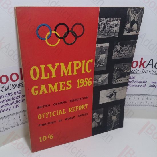 Picture of British Olympic Association, Official Report of the Olympic Games 1956 : XVI Olympiad (Melbourne, November 22 - December 8)