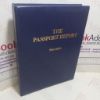 Picture of The Passport Report : Over 100 Ways and Many Good Reasons to Obtain a Second Foreign Passport