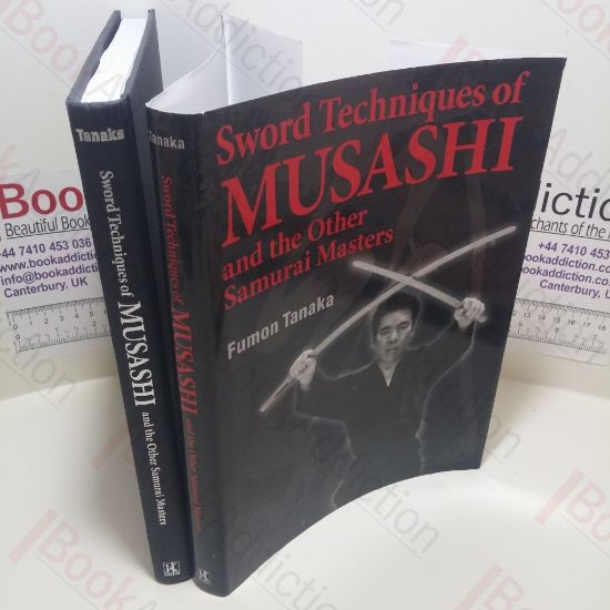 Picture of Sword Techniques of Musashi and the Other Samurai Masters