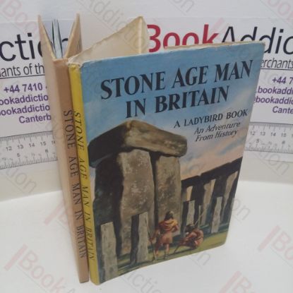 Picture of Stone Age Man in Britain : An Adventure From History (A Ladybird Book, Series 561)
