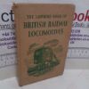 Picture of The Ladybird Book of British Railway Locomotives (A Ladybird Book, Series 584)