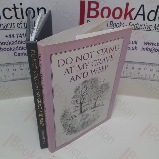 Picture of Do Not Stand and Weep at My Grave