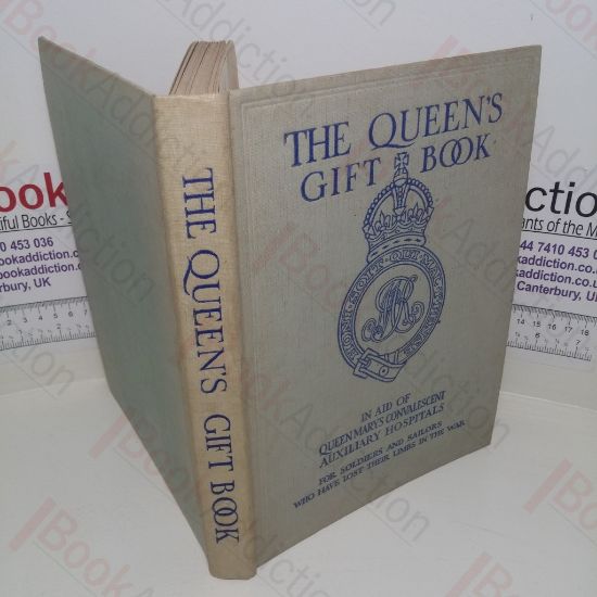 Picture of The Queen's Gift Book, In Aid of Queen Mary's Convalescent Auxiliary Hospitals for Soldiers and Sailors who have Lost Their Limbs in the War