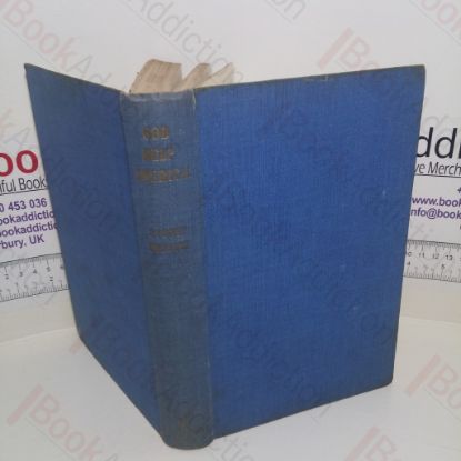 Picture of God Help America! An Exhortation and a Sequel to the Truth about a Journalist (Signed)