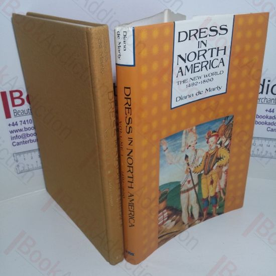 Picture of Dress in North America, Volume 1: The New World, 1492-1800