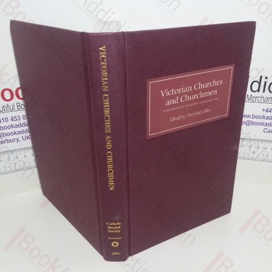 Picture of Victorian Churches and Churchmen: Essays Presented to Vincent Alan McClelland (Monograph series, Volume 7)