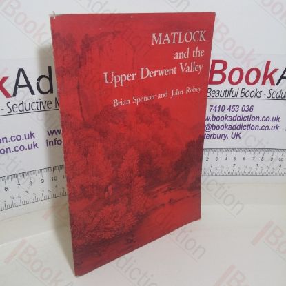 Picture of Matlock and the Upper Derwent Valley