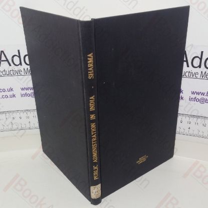 Picture of Public Administration in India: Some Aspects