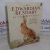 Picture of An Edwardian Bestiary: 87 Color Plates