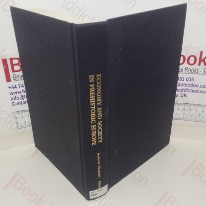 Picture of Economy and Society in Prehistoric Europe