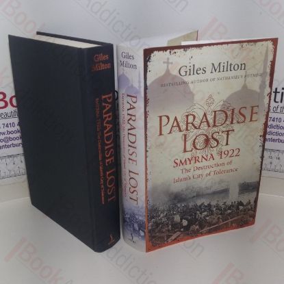 Picture of Paradise Lost: Smyrna 1922, The Destruction of Islam's City of Tolerance