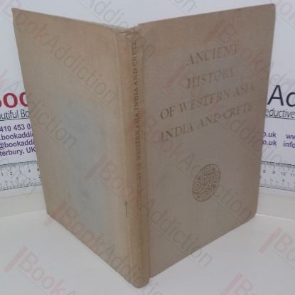 Picture of Ancient History of Western Asia, India and Crete