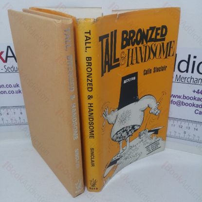 Picture of Tall, Bronzed & Handsome